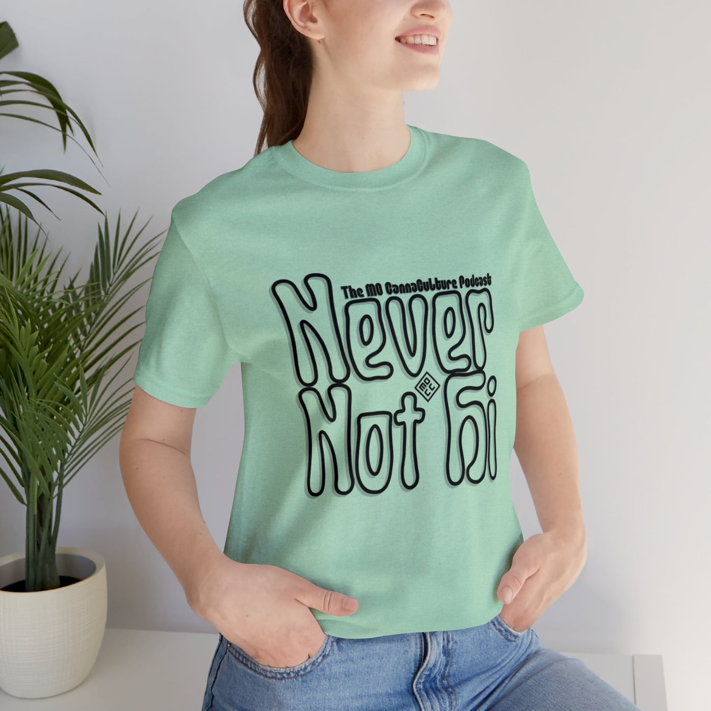 Never Not Hi Tee