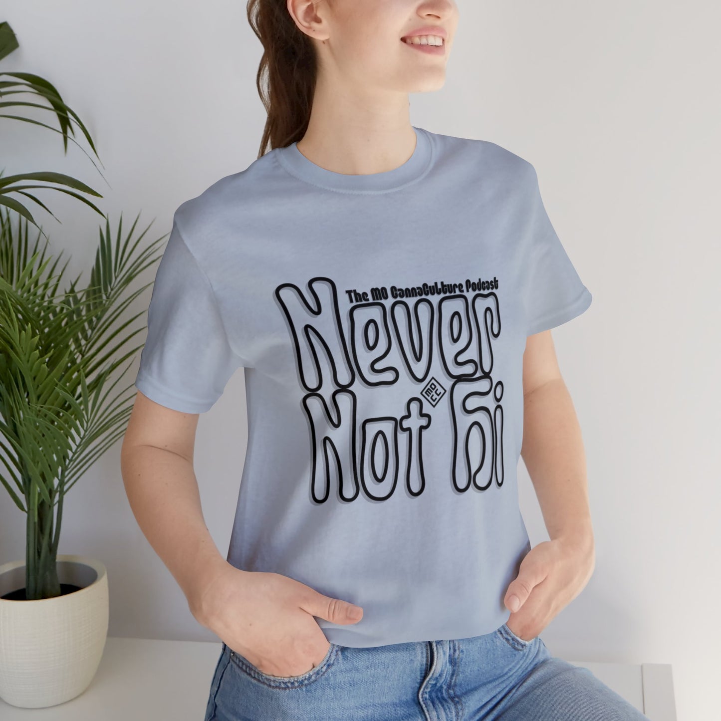 Never Not Hi Tee